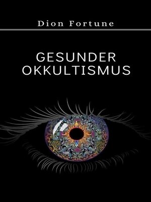 cover image of Gesunder Okkultismus (übersetzt)